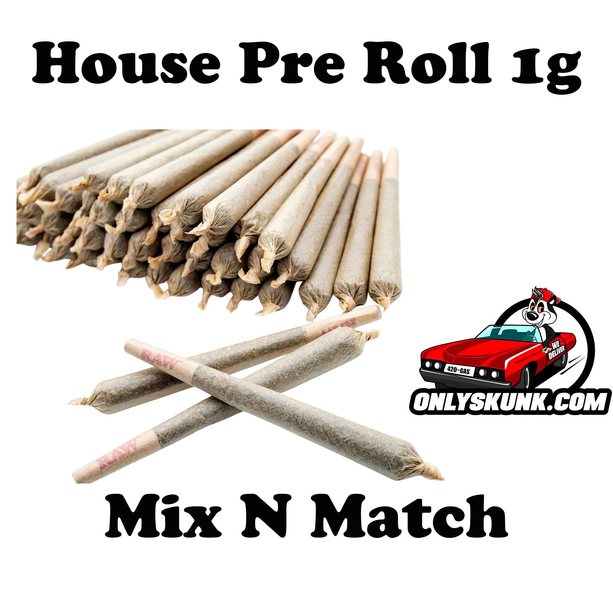 House Pre Roll Strain Specific Mix N Match